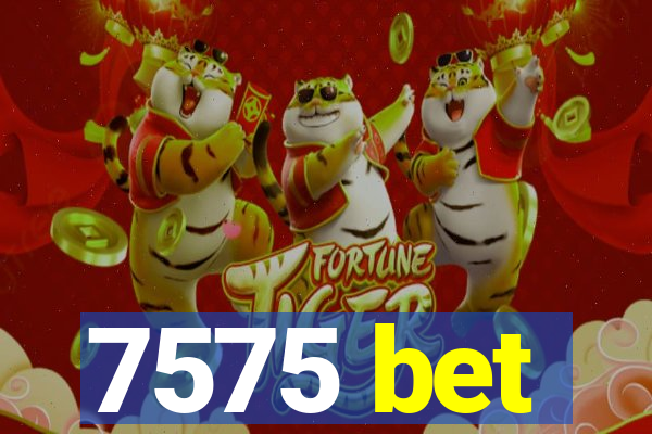 7575 bet